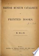 British Museum Catalogue of printed Books