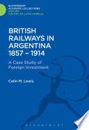 British Railways in Argentina 1857-1914