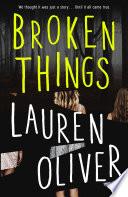 Broken Things