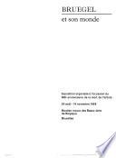 Bruegel, le peintre et son monde