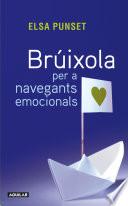 Brúixola per a navegants emocionals
