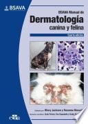BSAVA Manual de dermatología canina y felina 4.a ed.