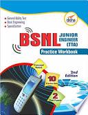 BSNL Jr. Engineer (TTA) Exam Guide + Practice Workbook (Concept Notes + 2 Solved + 10 Practice Sets) 2nd Edition
