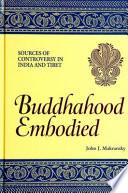 Buddhahood Embodied