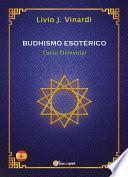 BUDHISMO ESOTÉRICO – Curso Elemental (EN ESPAÑOL)