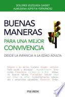 Buenas maneras para una mejor convivencia