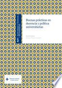 Buenas prácticas en docencia y política universitarias