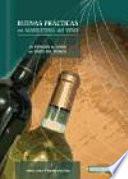 Buenas prácticas en marketing del vino