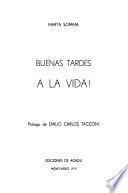Buenas tardes a la vida!