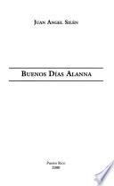 Buenos días Alanna