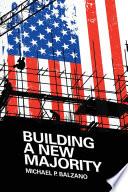 Building a New Majority