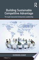 Building Sustainable Competitive Advantage