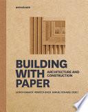 Building with Paper