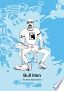 Bull Man