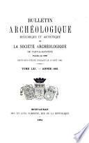 Bulletin archéologique, historique et artistique de la Société archéologique de Tarn-et-Garonne
