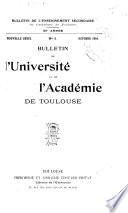 Bulletin de l'Université et de l'Académie de Toulouse