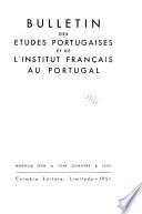 Bulletin des études portugaises et de l'Institut français au Portugal