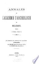 Bulletin et annales de l'Académie d'archéologie de Belgique