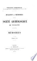 Bulletin & mémoires de la Société archéologique de Touraine