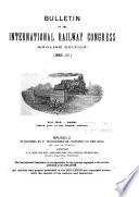 Bulletin of the International Railway Congress Association [English Edition]