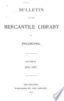Bulletin of the Mercantile Library of Philadelphia