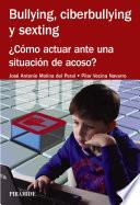 Bullying, ciberbullying y sexting