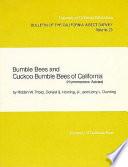 Bumble Bees and Cuckoo Bumble Bees of California (Hymenoptera, Apidae)