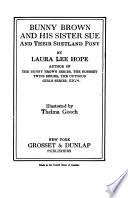 Bunny Brown and His Sister Sue and Their Shetland Pony