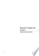 Buñuel a imagen de la letra