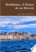 Burdinsare, el Honor de un Berrozi