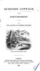Burford Cottage, and Its Robin-red-breast