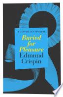 Buried for Pleasure