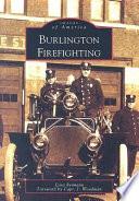 Burlington Firefighting