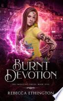 Burnt Devotion