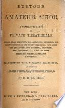 Burton's Amateur Actor