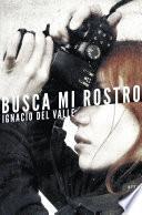 Busca mi rostro
