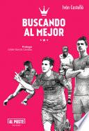 Buscando al Mejor