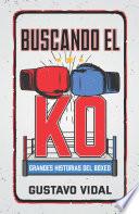 Buscando el KO