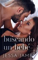 Buscando un bebé