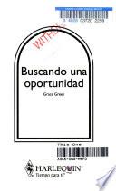 Buscando Una Oportunidad
