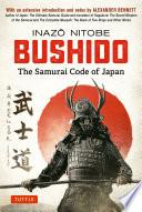 Bushido: The Samurai Code of Japan