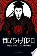 Bushido, the Soul of Japan