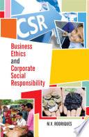 Business Ethics and Corporate Social Responsibility