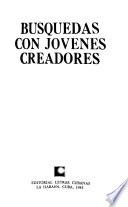 Búsquedas con jóvenes creadores