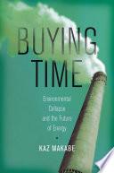 Buying Time