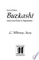 Buzkashi, Game and Power in Afghanistan