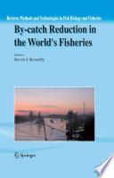 By-catch Reduction in the World's Fisheries