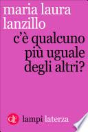 C'è qualcuno più uguale degli altri?