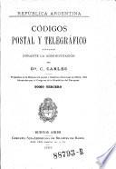 CÃ³digos postal y telegrÃ¡fico dictados durante la administracion