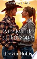 Cabalgando al Horizonte